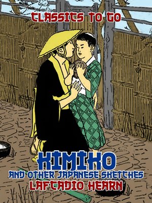 cover image of Kimiko, and Other Japanese Sketches